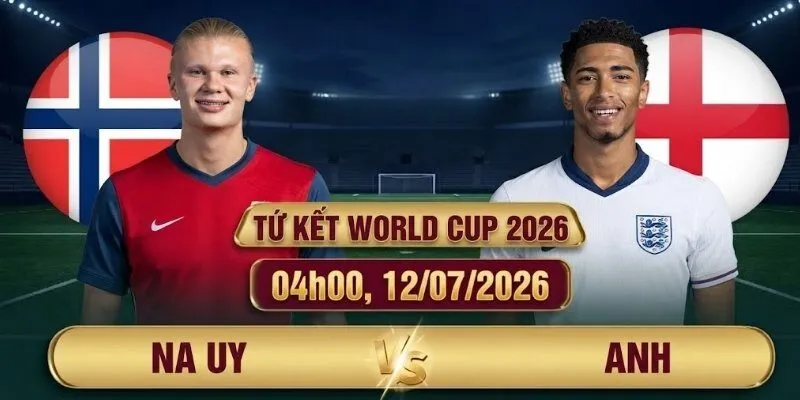 Soi Kèo Na Uy vs Anh 04h00 NGày 12/07 Vòng Tứ Kết